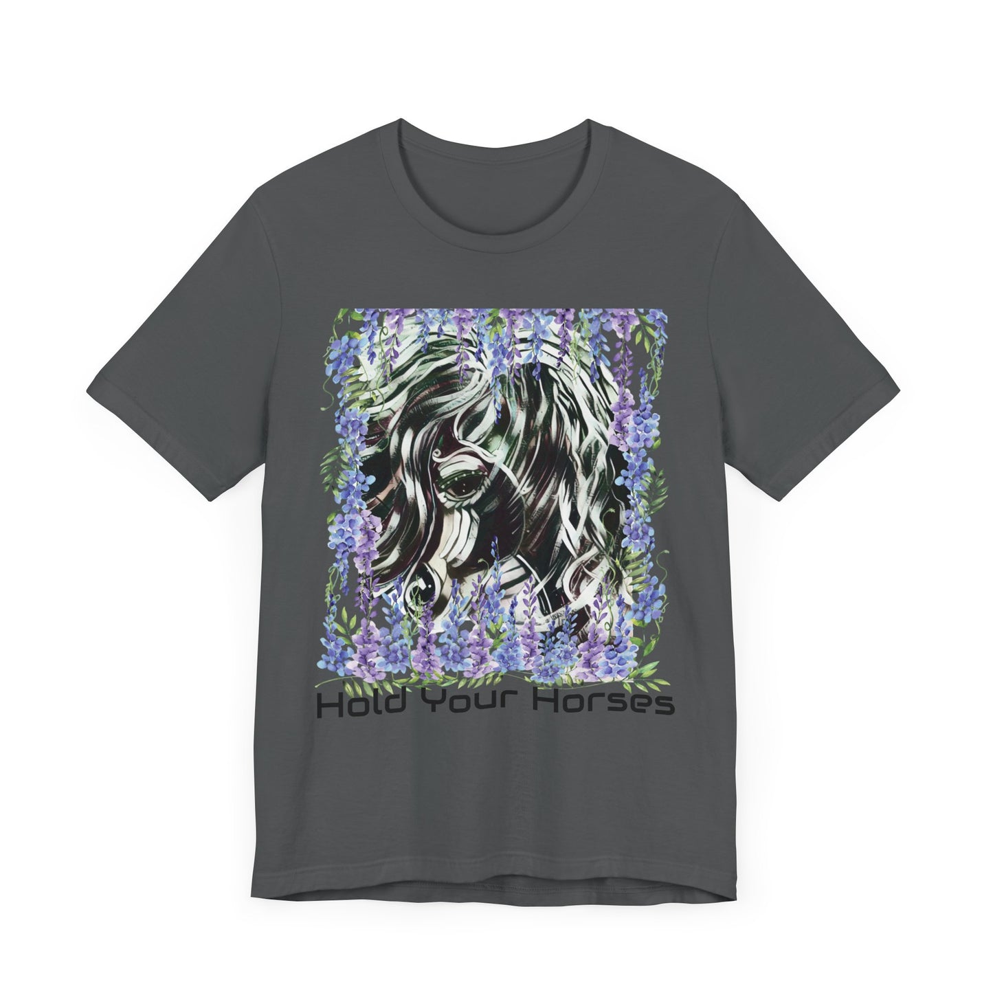 Hold Your Horses Unisex Jersey Short Sleeve Tee