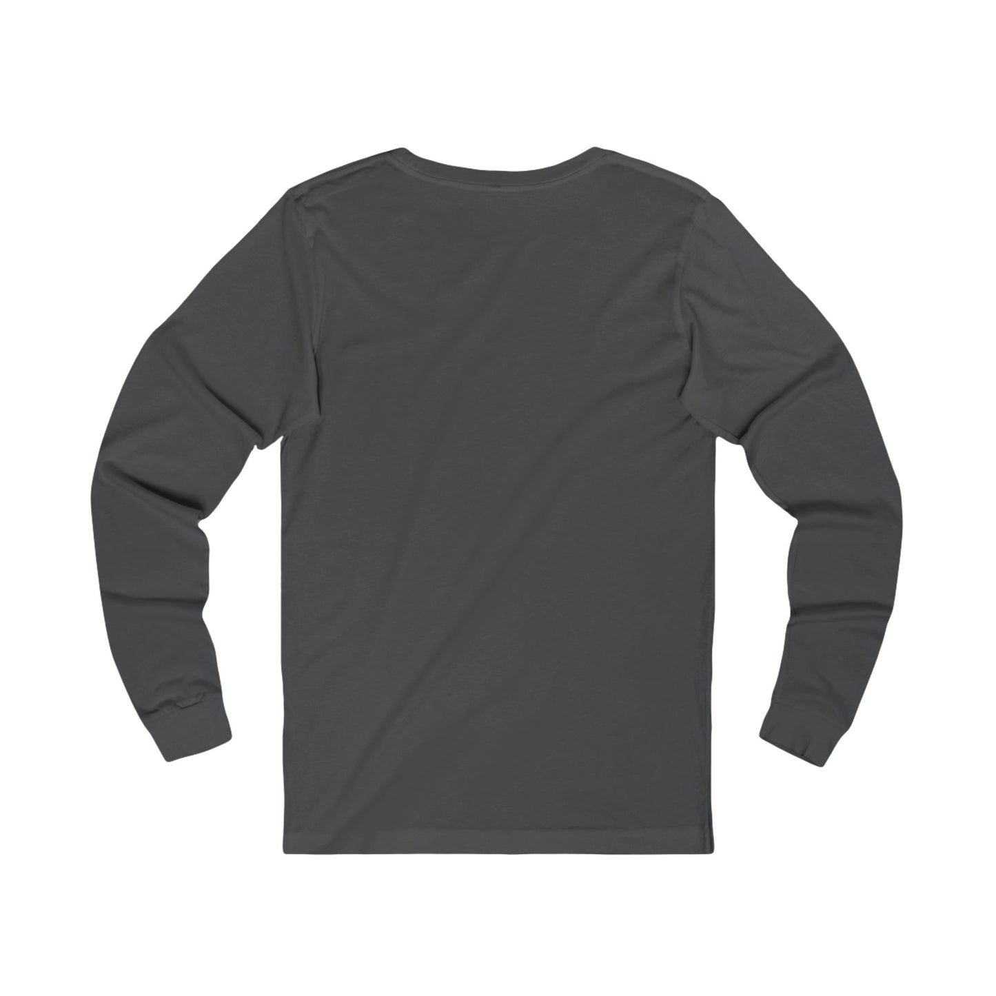 Be Humble Unisex Jersey Long Sleeve Tee