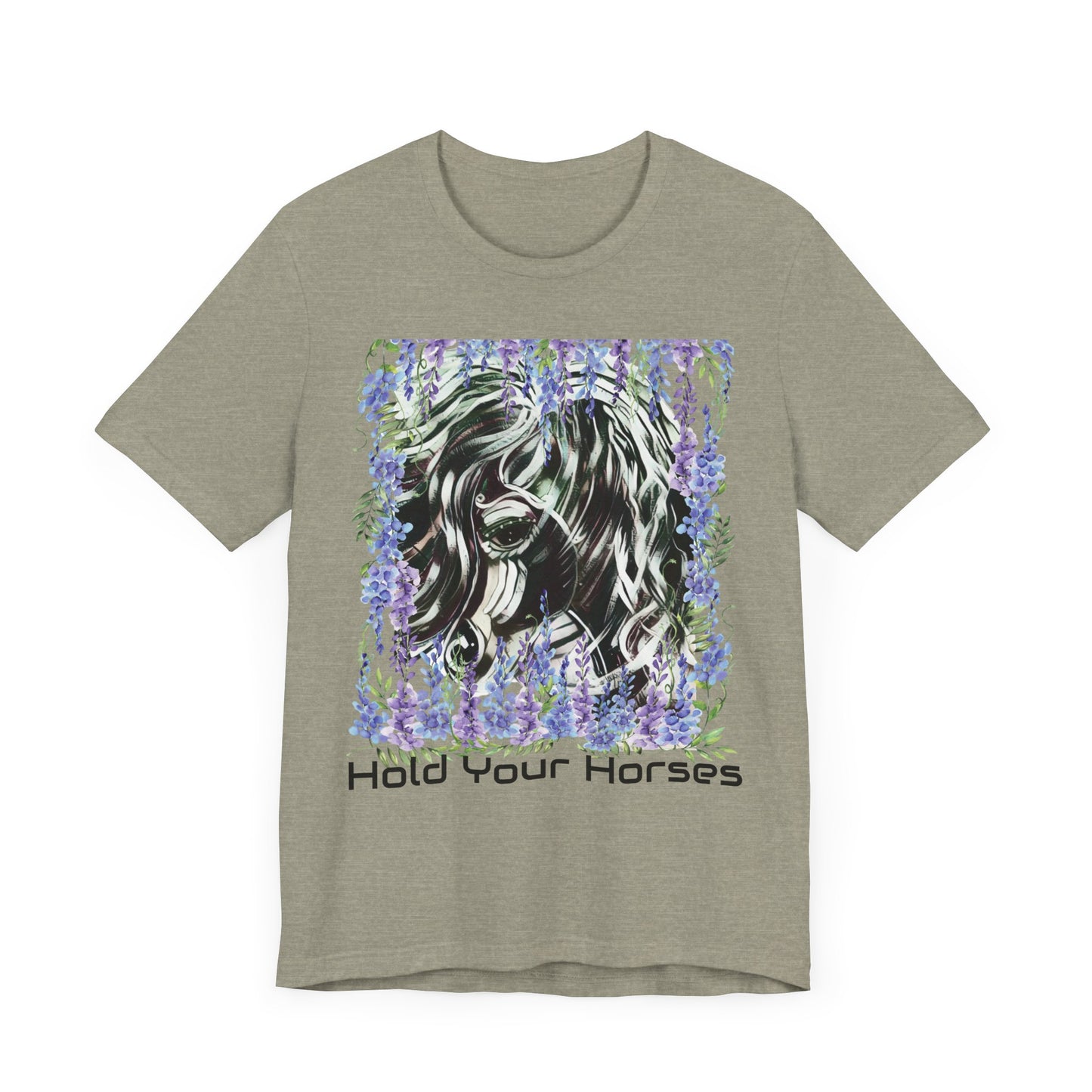 Hold Your Horses Unisex Jersey Short Sleeve Tee
