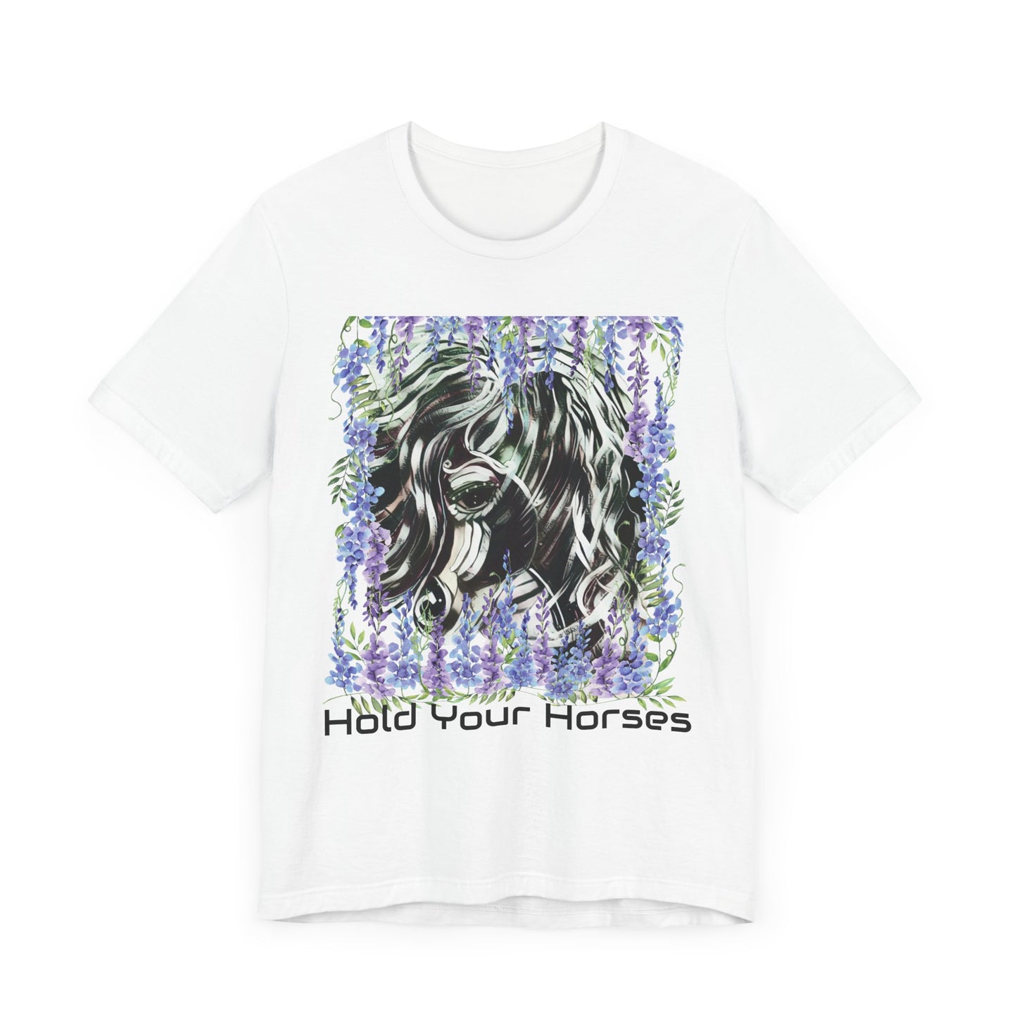 Hold Your Horses Unisex Jersey Short Sleeve Tee